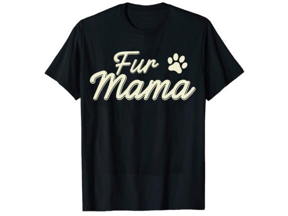 Fur Mama T-Shirt Design: A Versatile Embroidery Gem