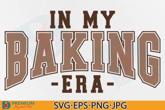 In My Baking Era SVG: A Sweet Design for Baker Moms