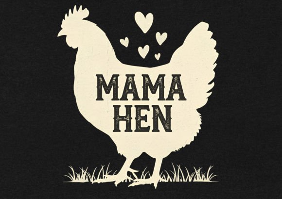 Mama Hen T-Shirt Design: A Charming Embroidery Choice