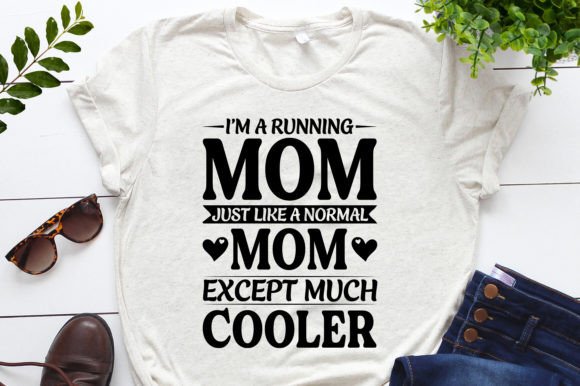 Review: I'm a Running Mom Much Cooler Design